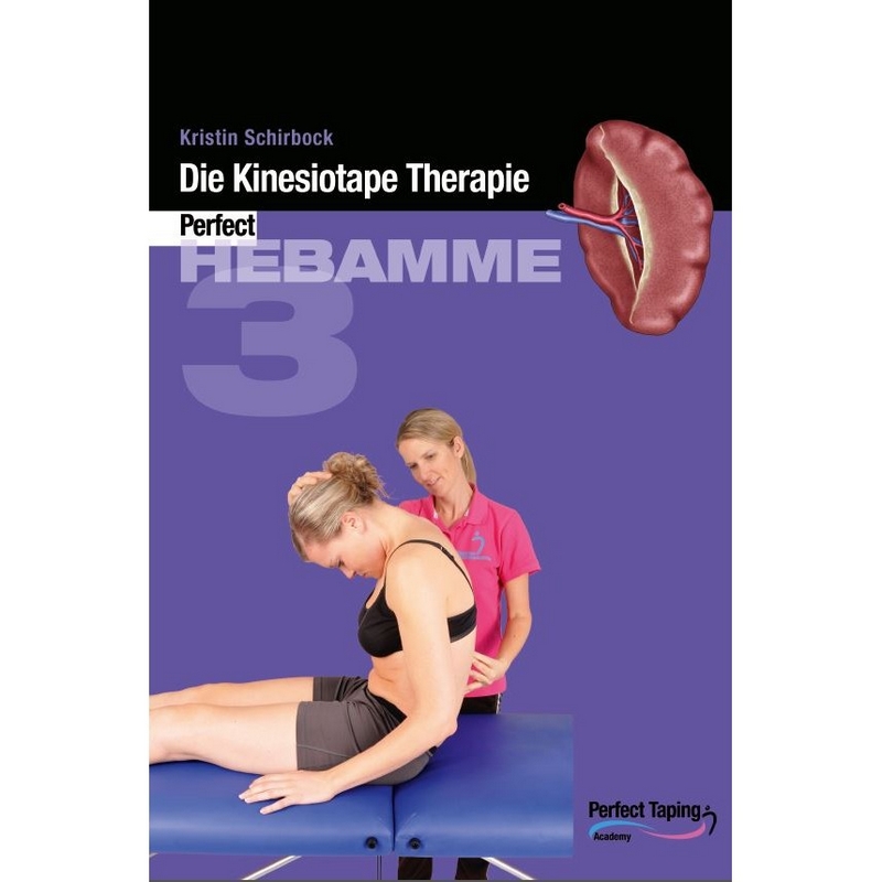 Lehrbuch kinesiologisches Tapen f. Hebammen, Modul 3 Lehrbuch kinesiologisches Tapen f. Hebammen, Modul 3